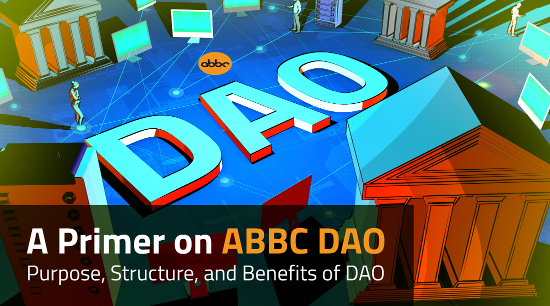Benefits of ABBC DAO