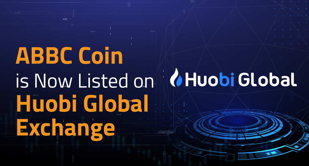 ABBC-Coin-is-Now-Listed-on-Huobi-Global-Exchange